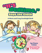 "It's Bedtime," Says the Clock